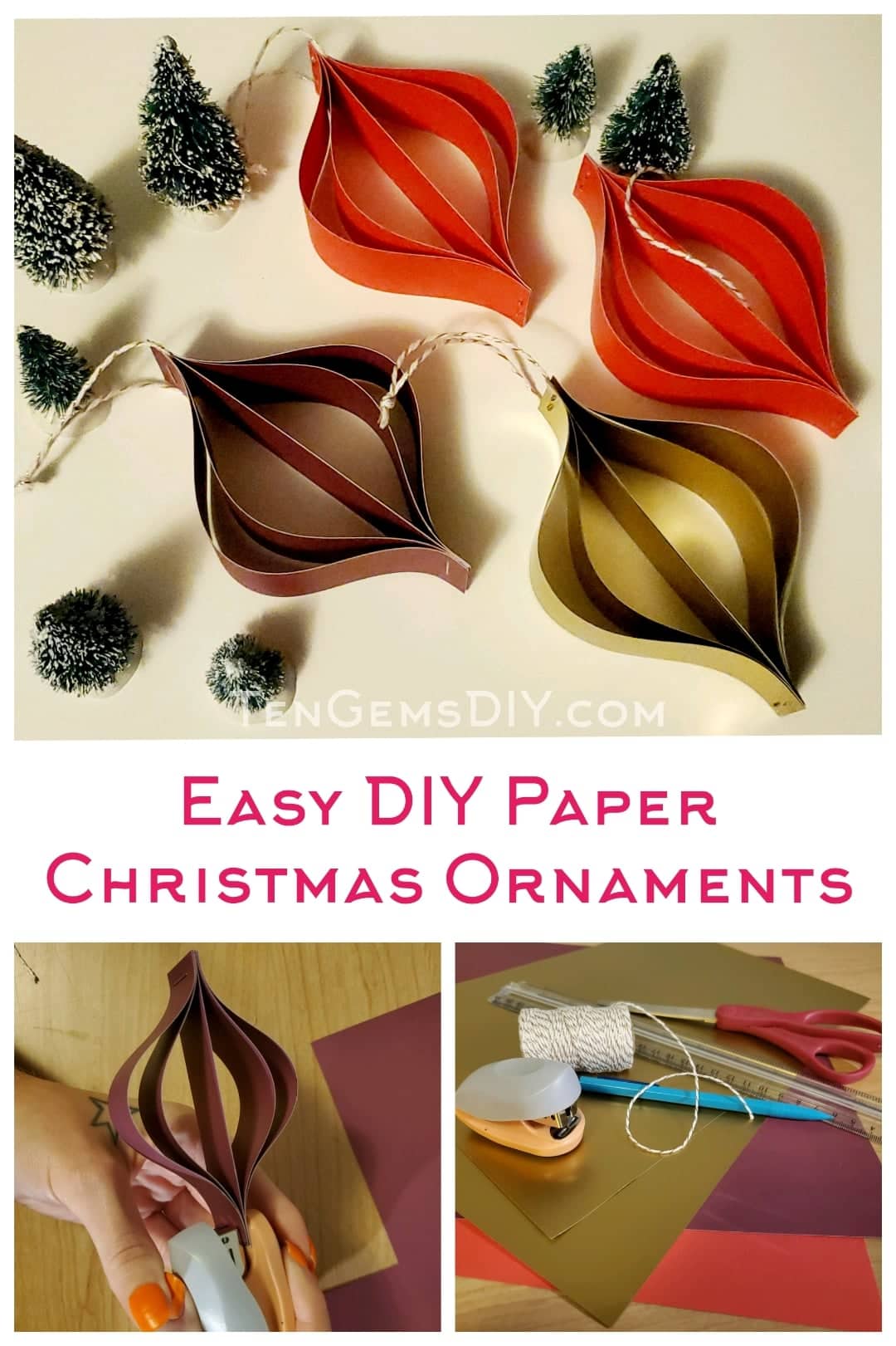 Easy DIY Paper Christmas Ornaments