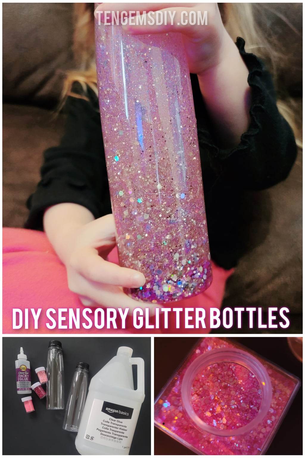 How To Make DIY Sensory Glitter Bottles - TenGemsDIY.com